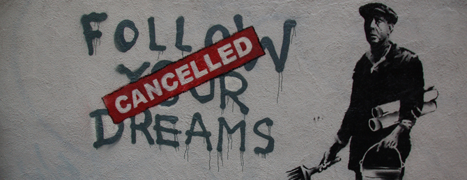 'Follow your dreams' door Banksy